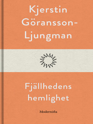 cover image of Fjällhedens hemlighet